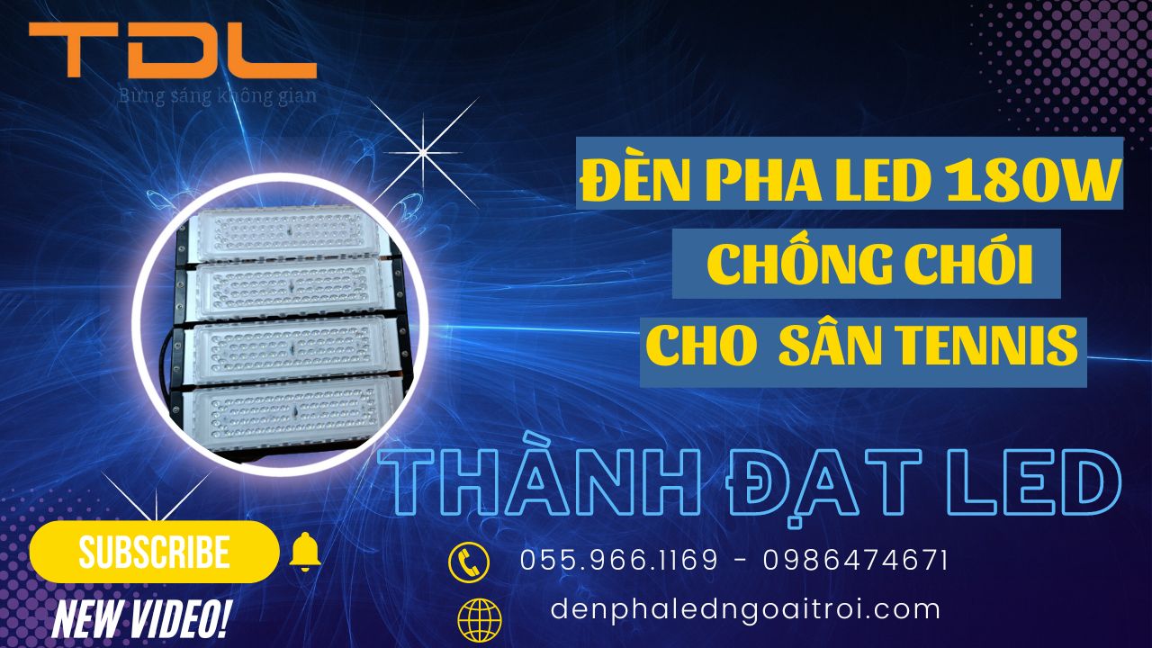 Đèn pha led sân tennis 180w chất lượng