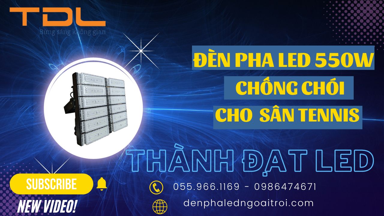 Đèn pha led sân tennis 550w chất lượng